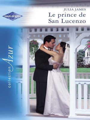 cover image of Le prince de San Lucenzo (Harlequin Azur)